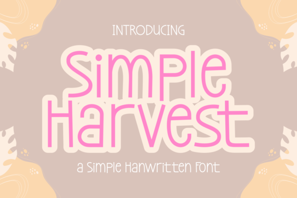Simple Harvest: A Charming Display Font for Modern Design